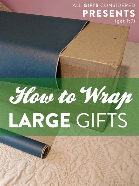creative ways to wrap large gifts